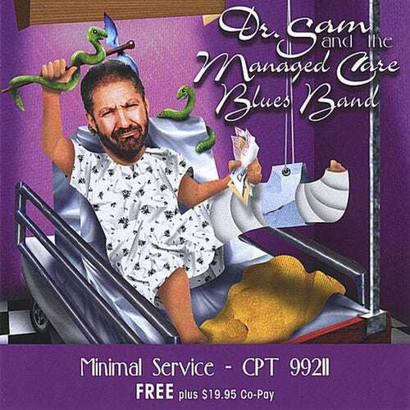 Dr. Sam & The Managed Care Blue Band Minimal Service CD