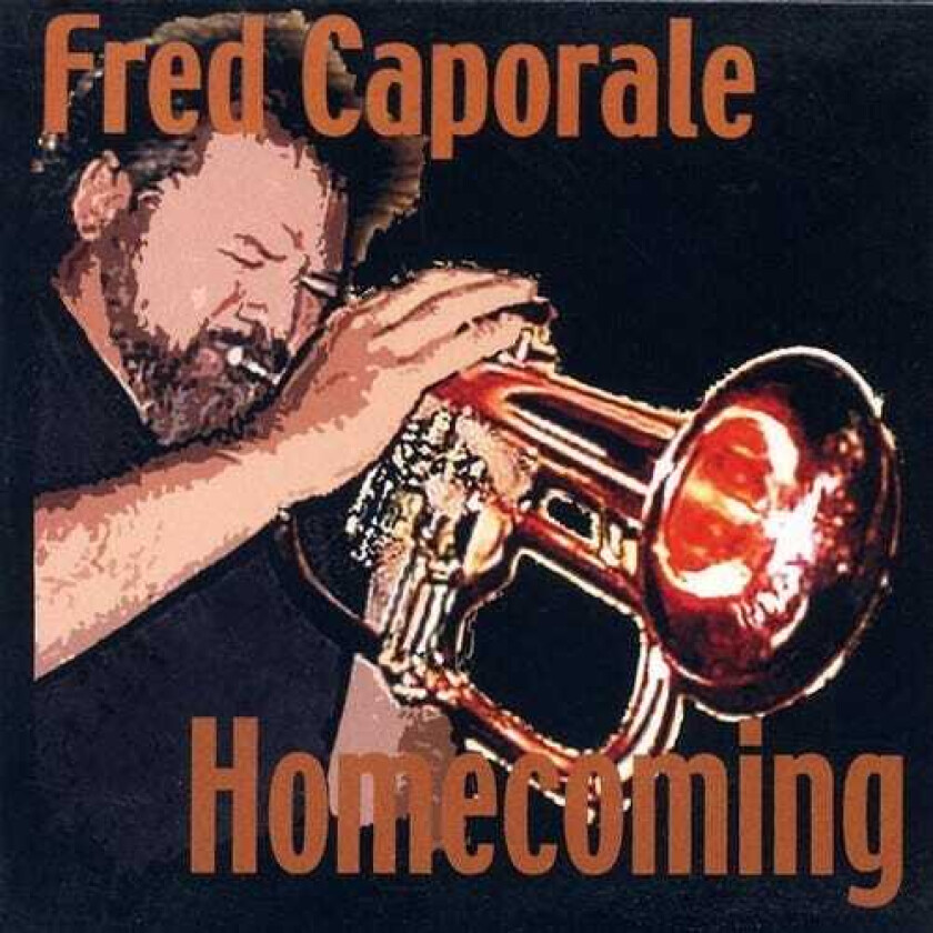 Fred Caporale Homecoming CD