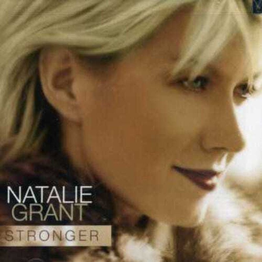 Natalie Grant Stronger CD