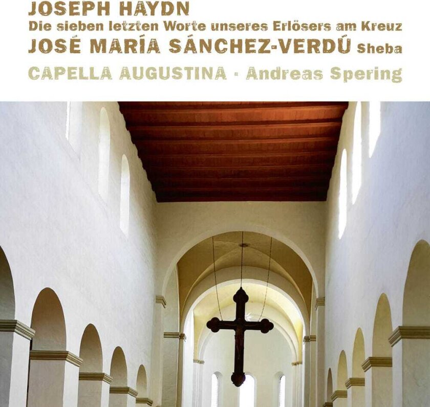 Capella Augustina Die Sieben Letzten Worte CD