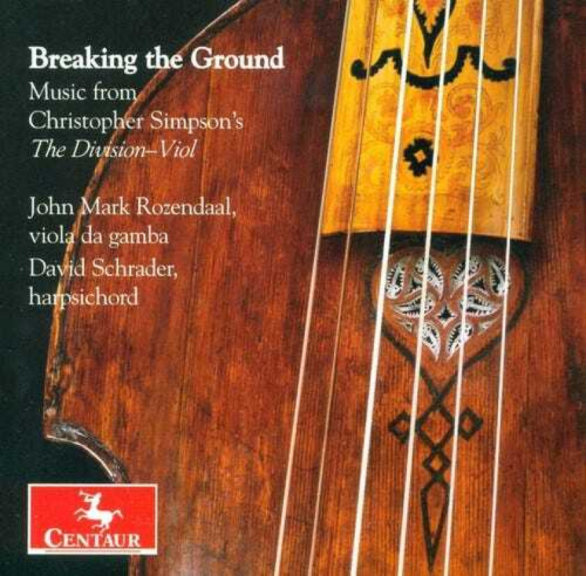 John Mark Rozendaal, David Schrader, Christopher Simpson, Richard Sumarte, Stephen Goodall, William Young Breaking The Ground: Music From Christopher CD