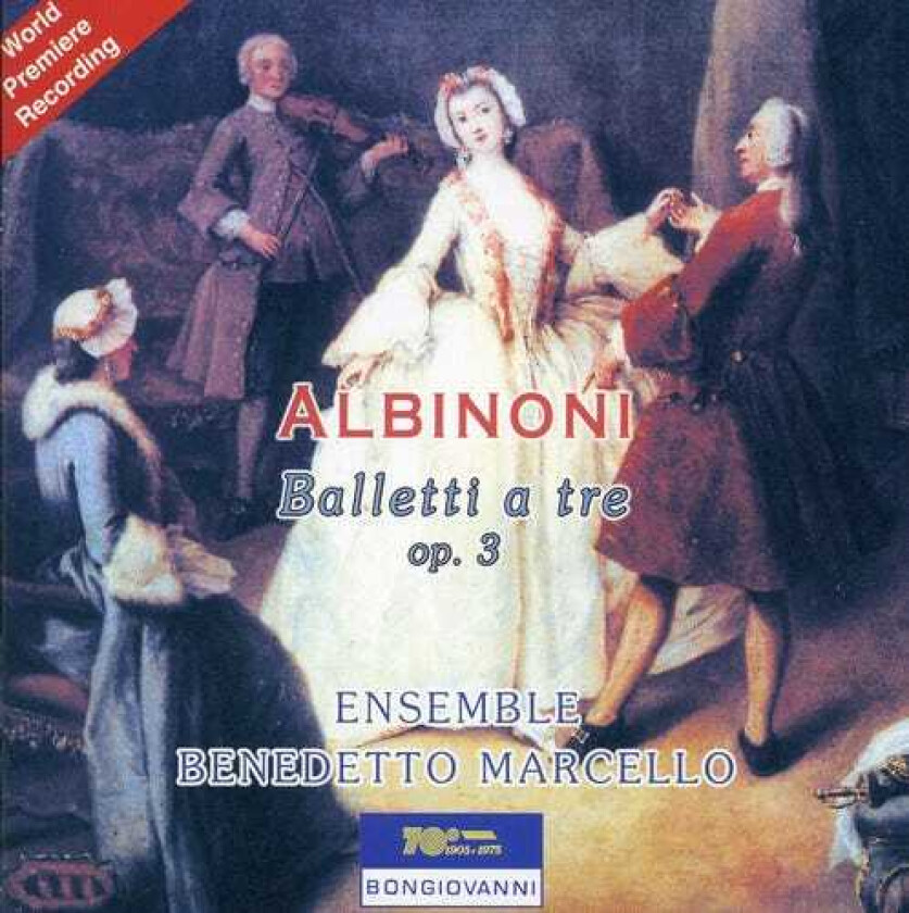 Ensemble Benedetto Marcello Balleti A Tre CD