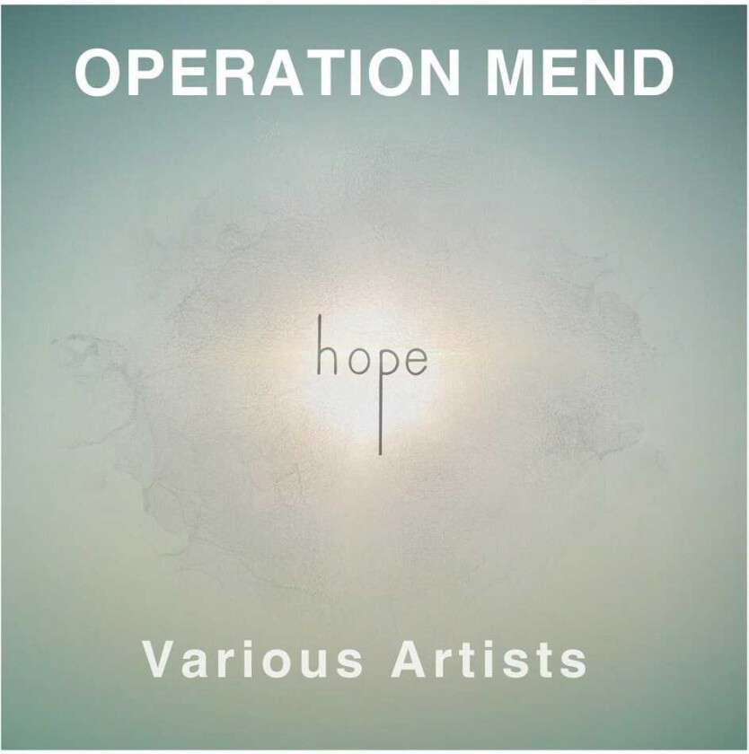 Diverse Artister Operation Mend: Hope CD