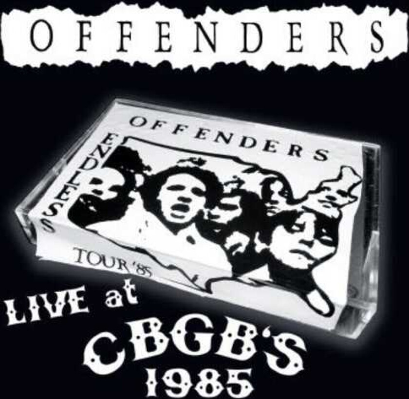 The Offenders Live At Cbgbs 1985 CD