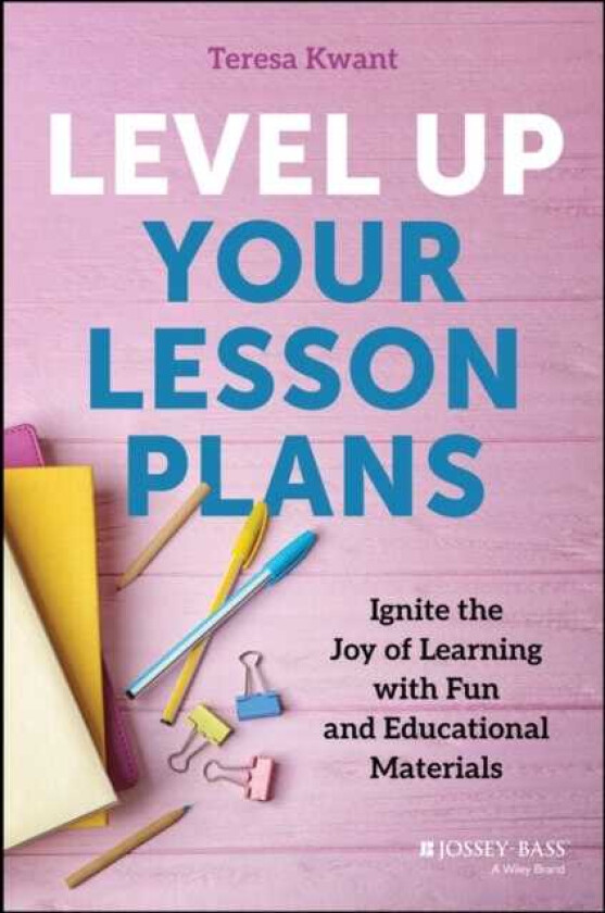 Level Up Your Lesson Plans Ignite the Joy of Learning with Fun and Educational Materials