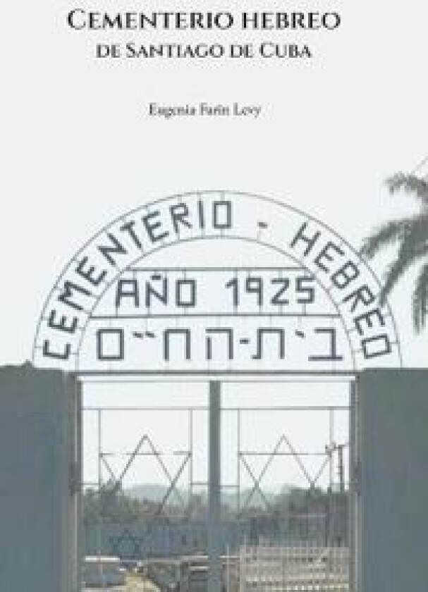 Cementerio hebreo de Santiago de Cuba