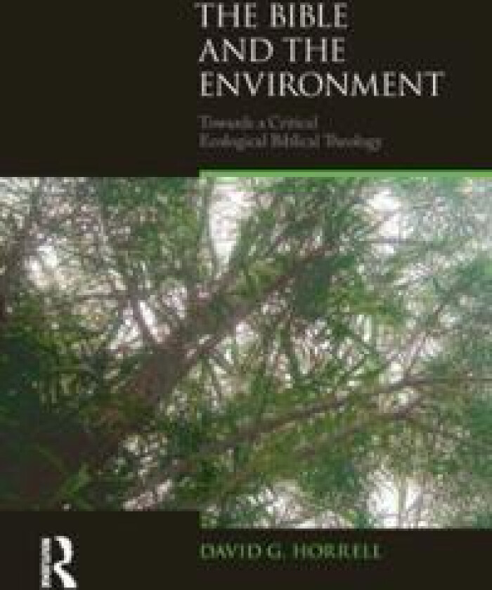 The Bible and the Environment