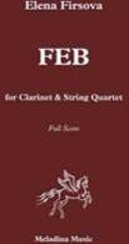 FEB for Clarinet and String Quartet: Score