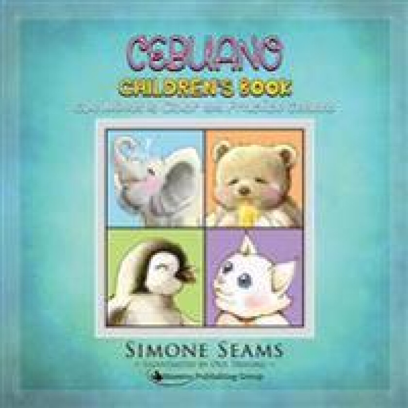 Cebuano Children's Book: Cute Animals to Color and Practice Cebuano