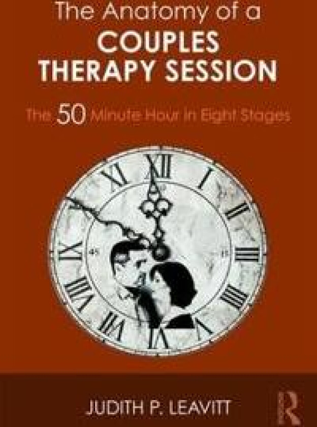 The Anatomy of a Couples Therapy Session