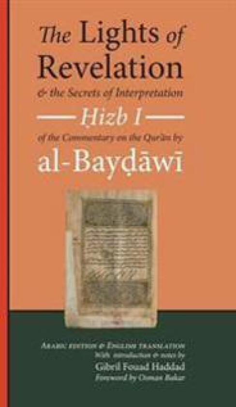 The Lights of Revelation and the Secrets of Interpretation