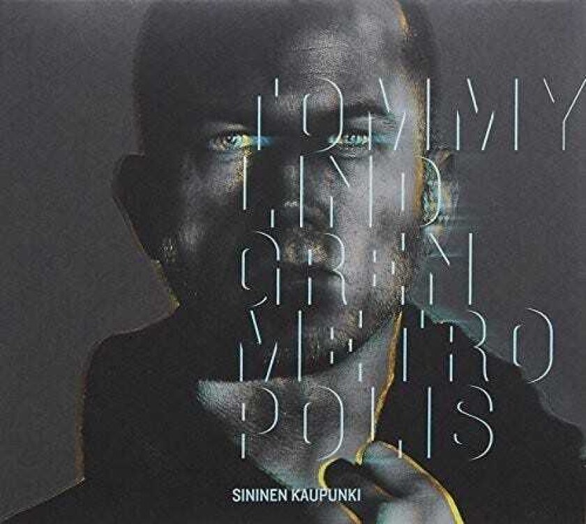 Tommy Lindgren, Metropolis Sininen Kaupunki CD