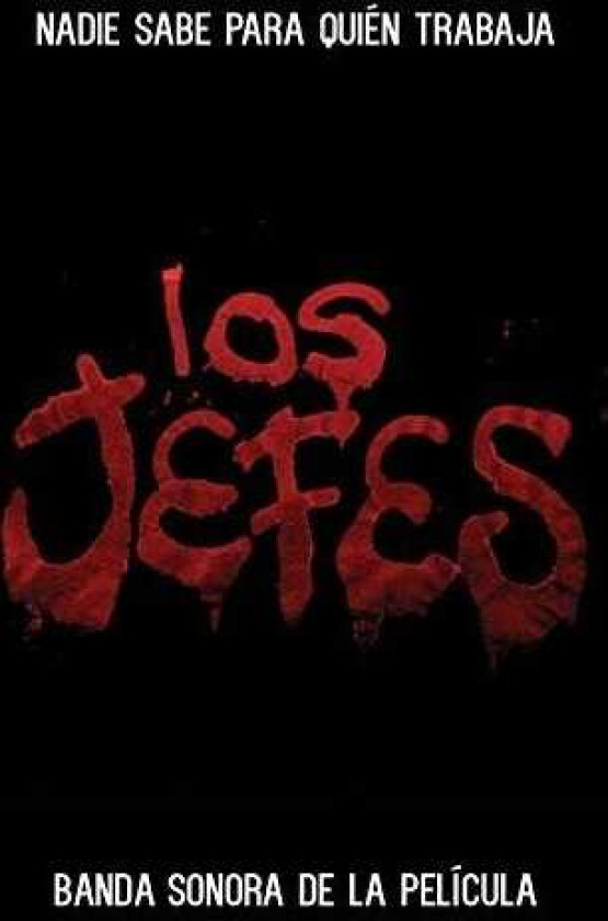 Cartel De Santa Los Jefes: Nadie Sabe Para Quien Trabaja CD