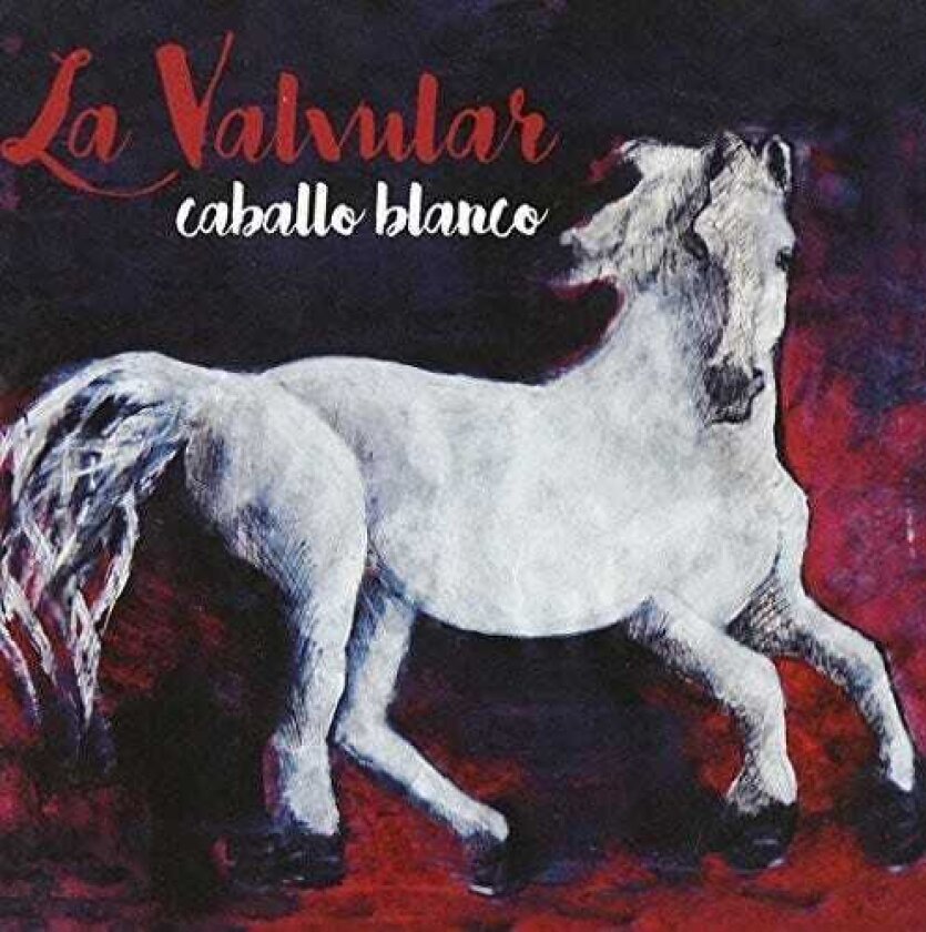 La Valvular Caballo Blanco CD