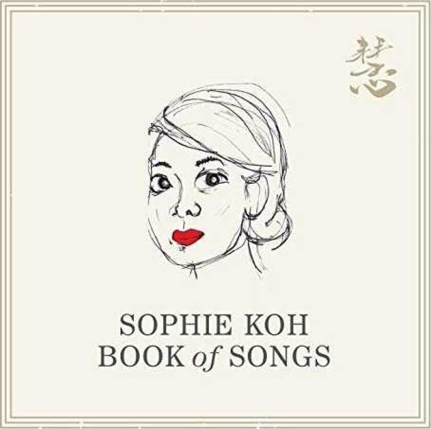 Sophie Koh Book Of Songs CD