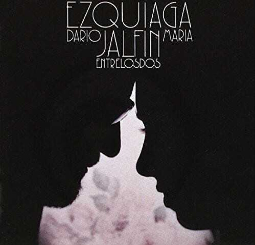 Maria Ezquiaga, Dario Jalfin Entre Los Dos CD