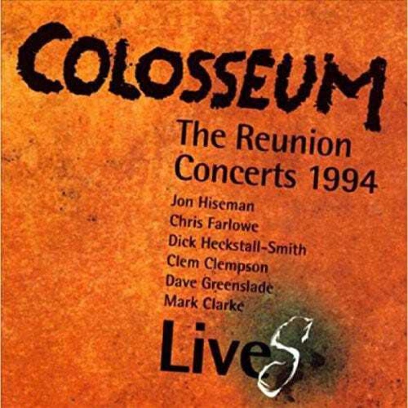 Colosseum Reunion Concerts CD