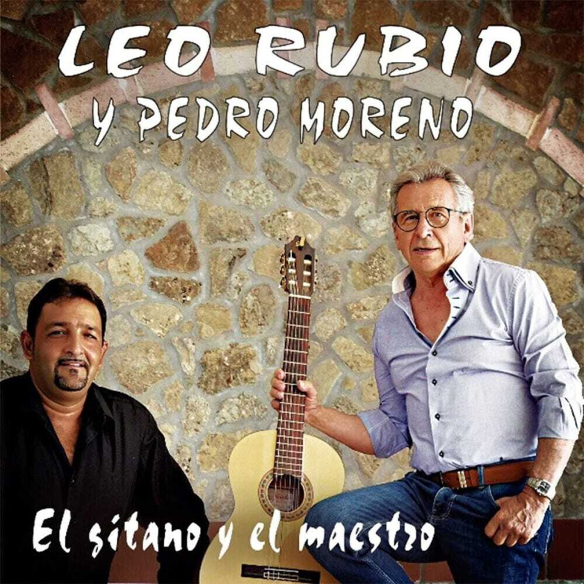 Leo Rubio, Pedro Moreno El Gitano Y El Maestro CD