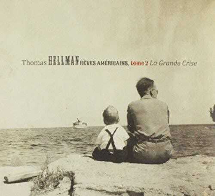Thomas Hellman Reves Americains Tome 2: La Grande Crise CD