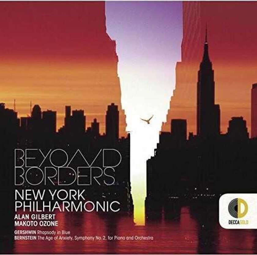 Alan Gilbert, New York Philharmonic Gershwin: Rhapsody In Blue / Bernstein: Age Of CD