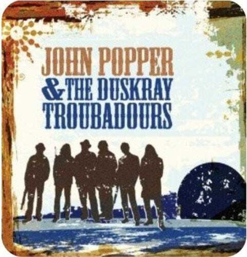 John Popper John Popper & The Duskray Troubadours CD