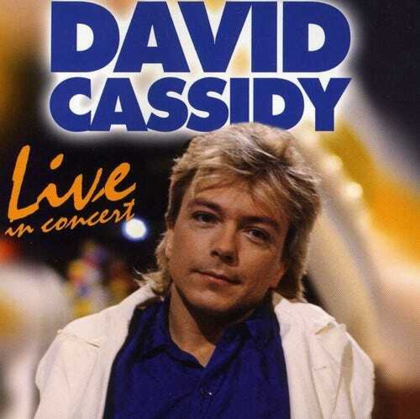David Cassidy Live In Concert CD