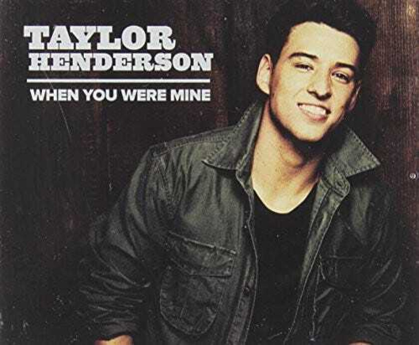 Taylor Henderson When You Were Mine CD