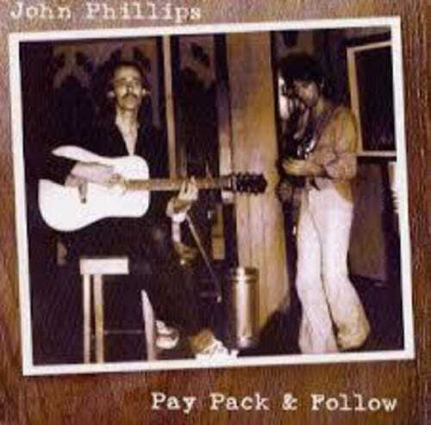 John Phillips Pay Pack & Follow CD