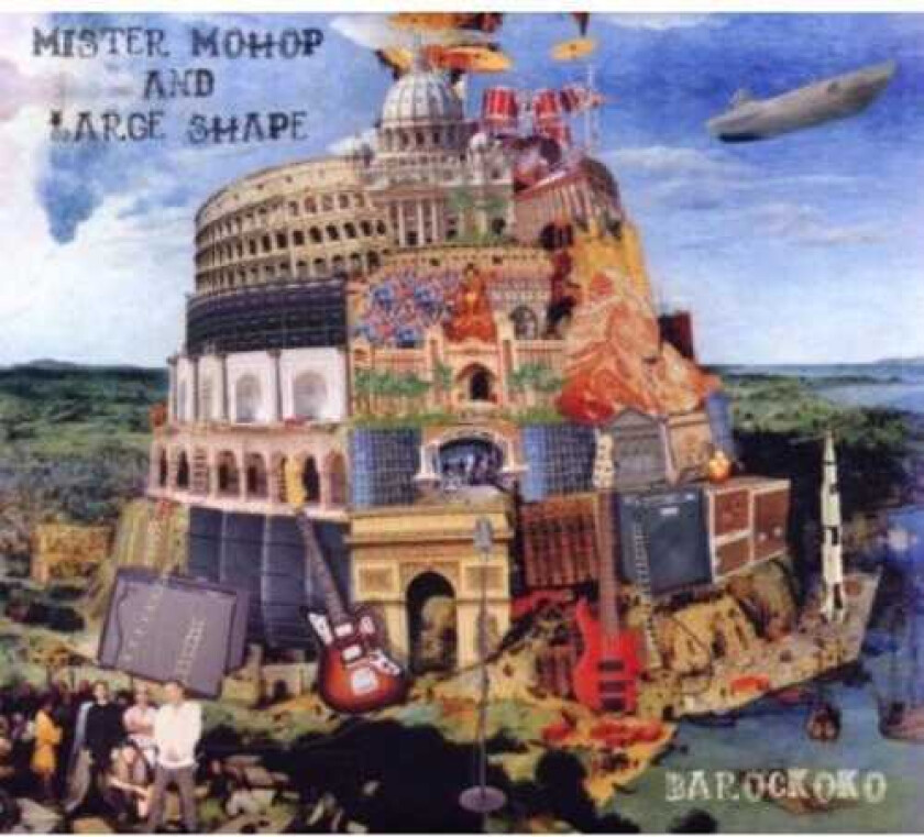 Mister Mohop And Large Shape Barockoko CD