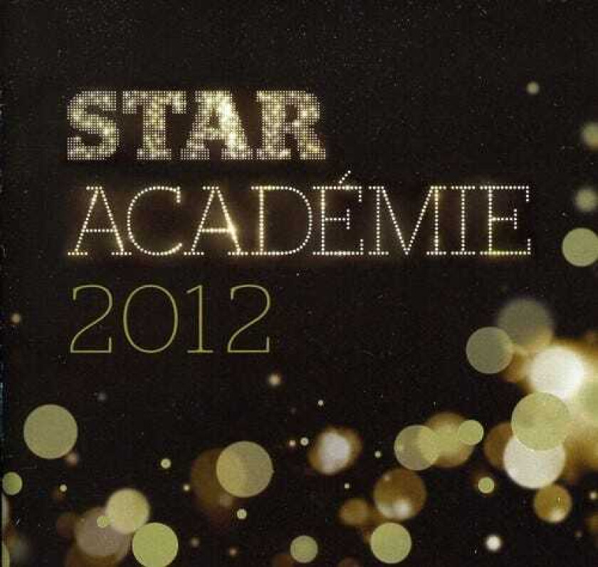 Diverse Artister 2012 Star Academie CD