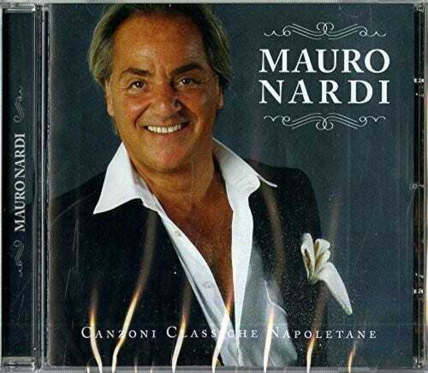 Mauro Nardi Canzoni Classiche Napoletane CD