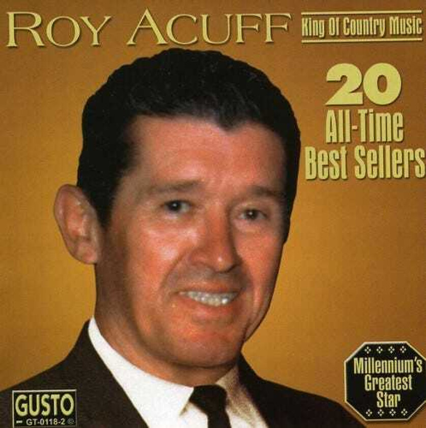 Roy Acuff 20 All Time Best Sellers CD