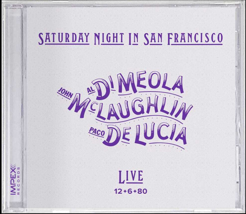 John McLaughlin, Paco De Lucia, Al Di Meola Saturday Night In San Francisco CD