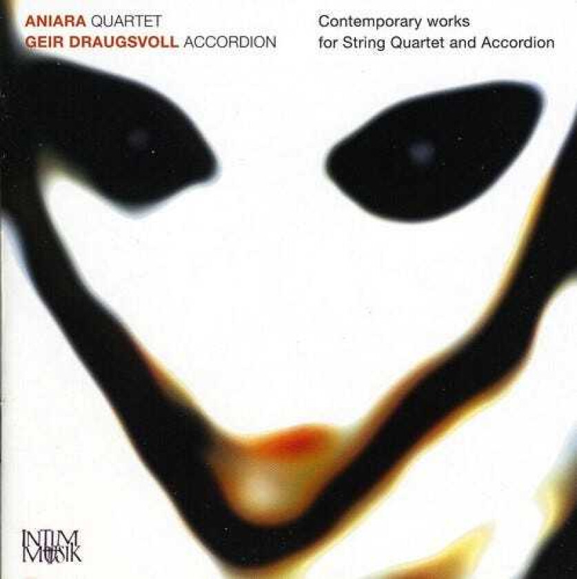 The Aniara Quartet, Geir Draugsvoll, Staffan Mossenmark Contemporary Works For String Quartet & Accordion CD
