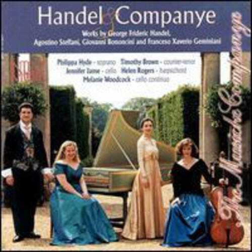 The Musicke Companye, Agostino Steffani, Giovanni Bononcini Duet Cantata For Soprano & Continuo CD