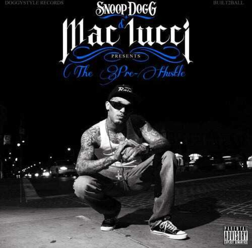 Mac Lucci Snoop Dogg Presents Prehustle CD