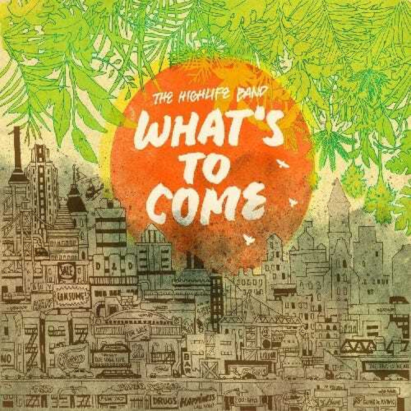 The Highlife Band What's To Come CD