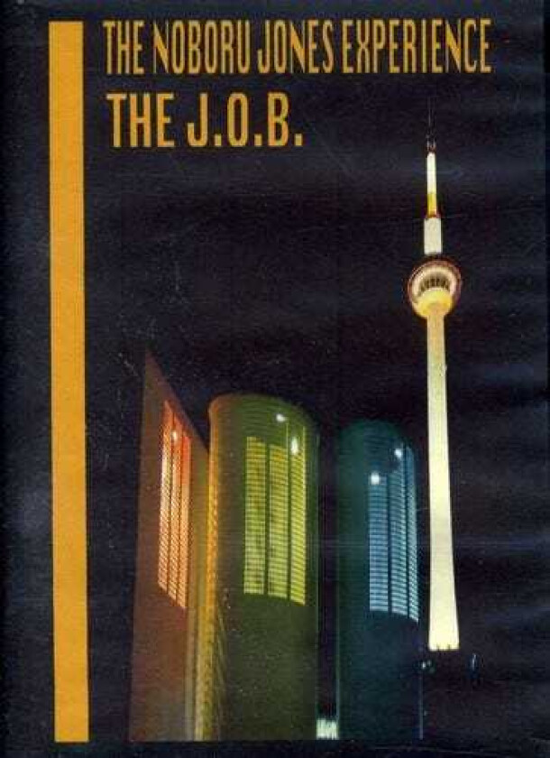 The Noboru Jones Experience Job CD