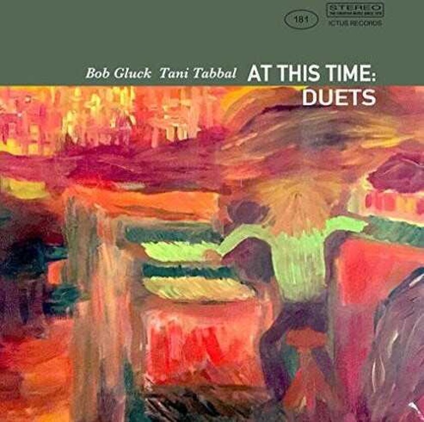 Bob Gluck, Tani Tabbal At This Time: Duets CD