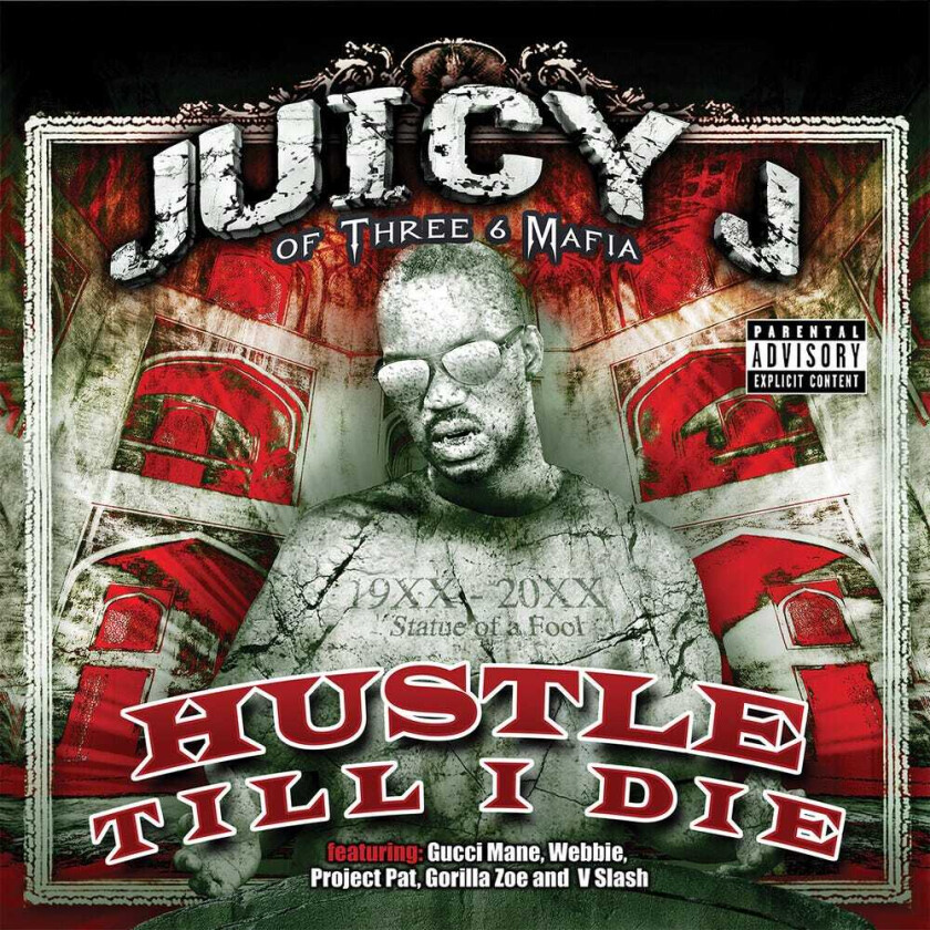 Juicy J Hustle Till I Die CD