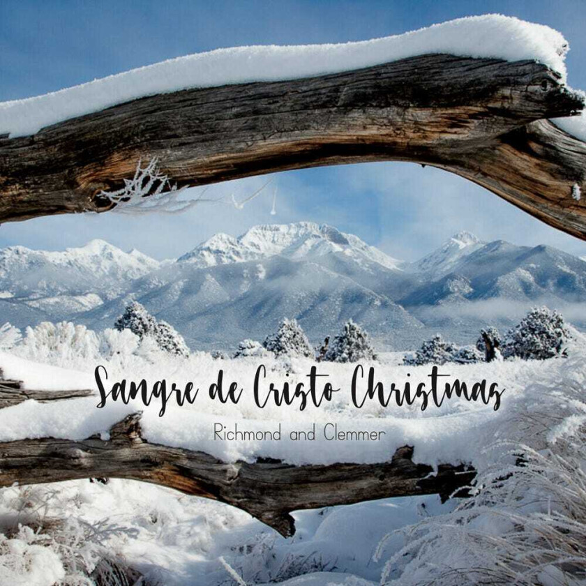 Richmond & Clemmer Sangre De Cristo Christmas CD