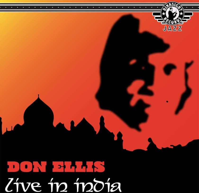 Don Ellis Don Ellis Live At The Jazz India Festival, 1978 CD