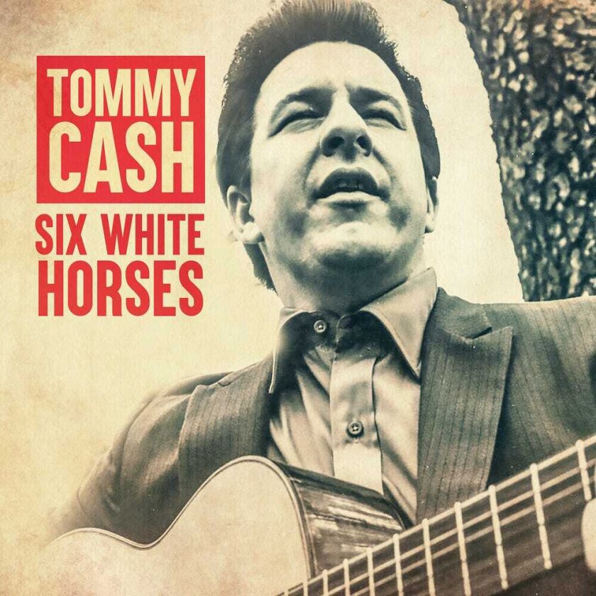 Tommy Cash Six White Horses CD