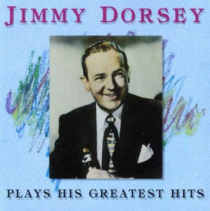 Jimmy Dorsey Plays His Greatest Hits CD