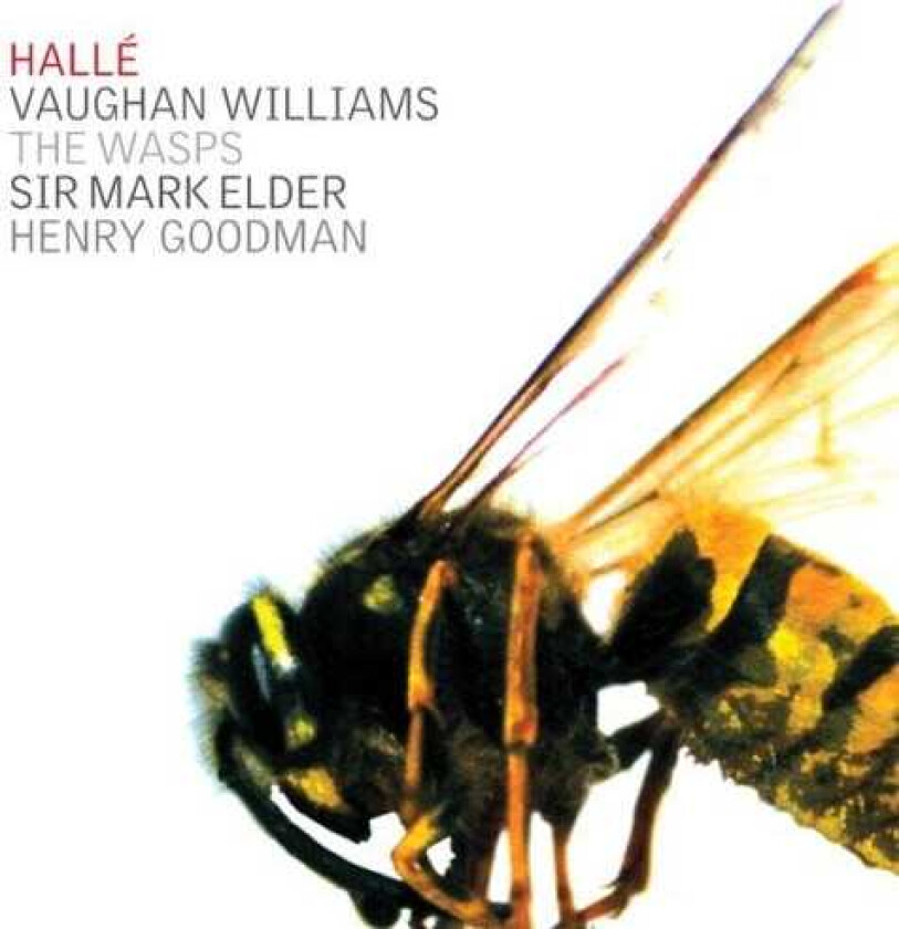 Mark Elder, Chris Wines, Hall Choir, Hallé Choir, Richard Suart Wasps CD