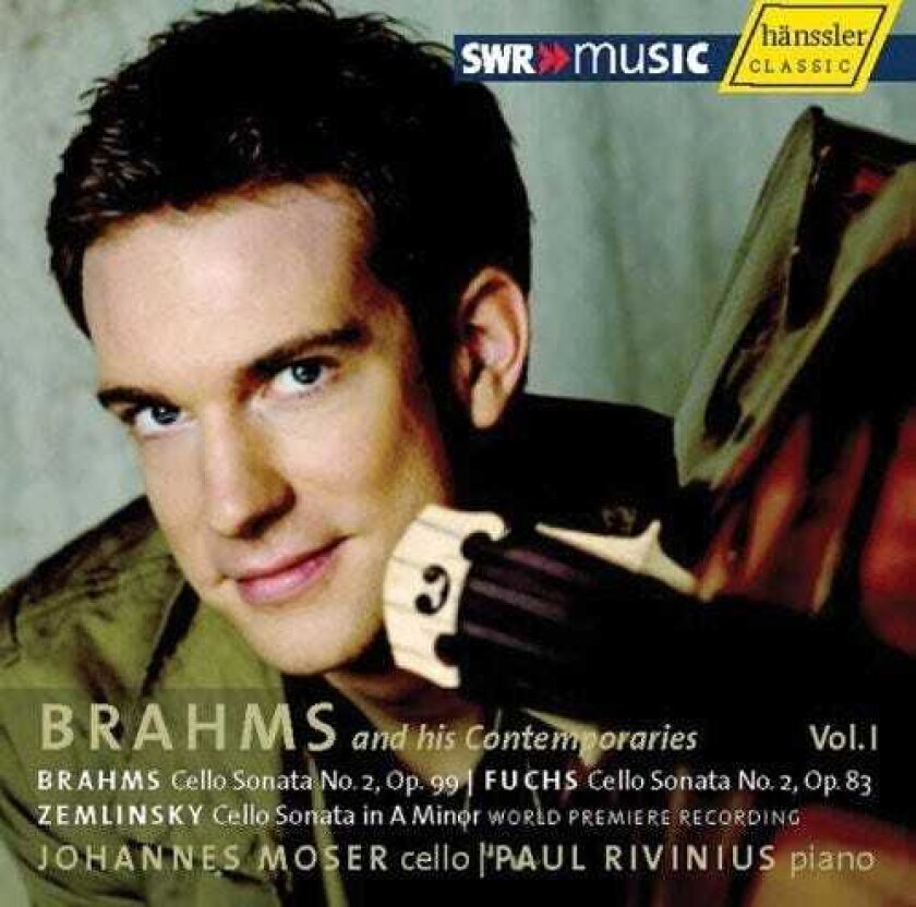 Johannes Moser, Paul Rivinius, Alexander Von Zemlinsky, Robert Fuchs Brahms & His Contemporaries 1 CD