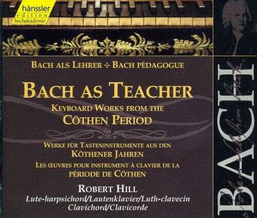 Bach As Teacher: Keyboard Works Kothen Period CD