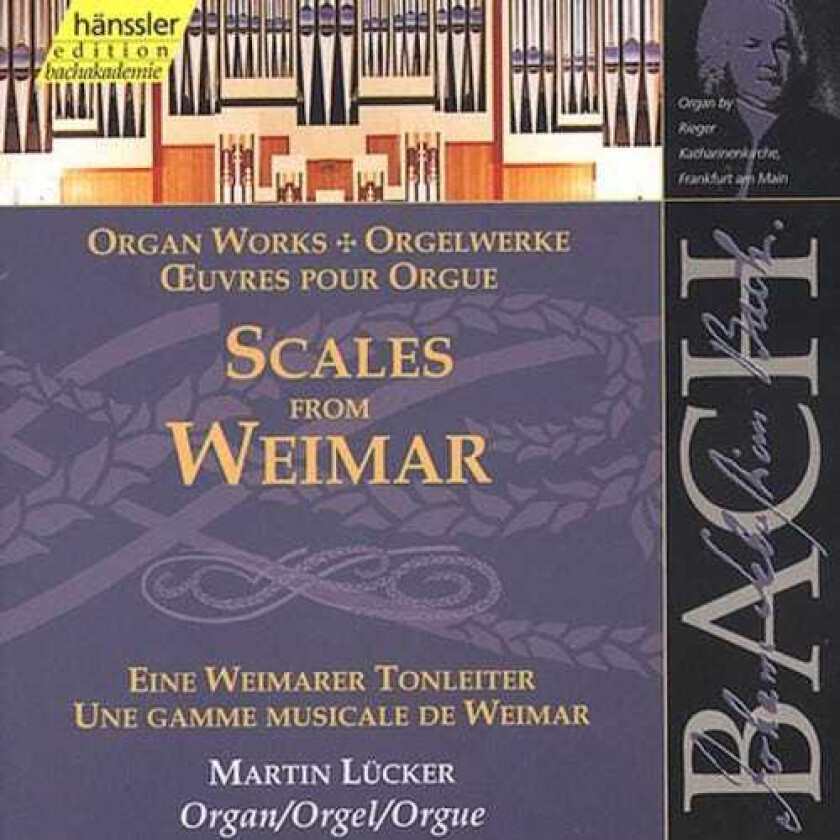 Martin Lucker Scales From Weimar: Organ Works CD