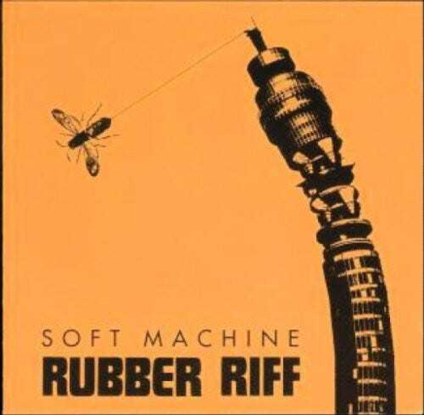 Soft Machine Rubber Riff CD