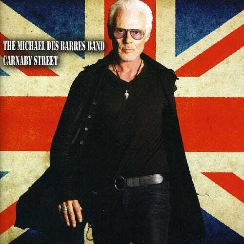 Michael Des Barres Carnaby Street CD